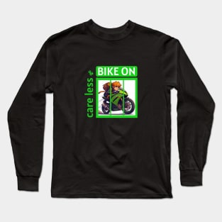 Care less & Bike on Long Sleeve T-Shirt